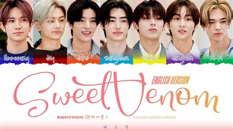 dengarkan enhypen sweet venom|ENHYPEN (엔하이픈) – Sweet Venom (English Ver.) Lyrics.